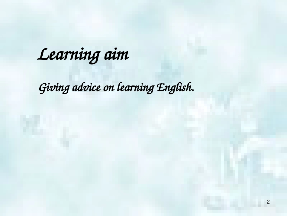 九年级英语全册 Unit 1 How can we become good learners同步作文指导优质课件 （新版）人教新目标版_第2页