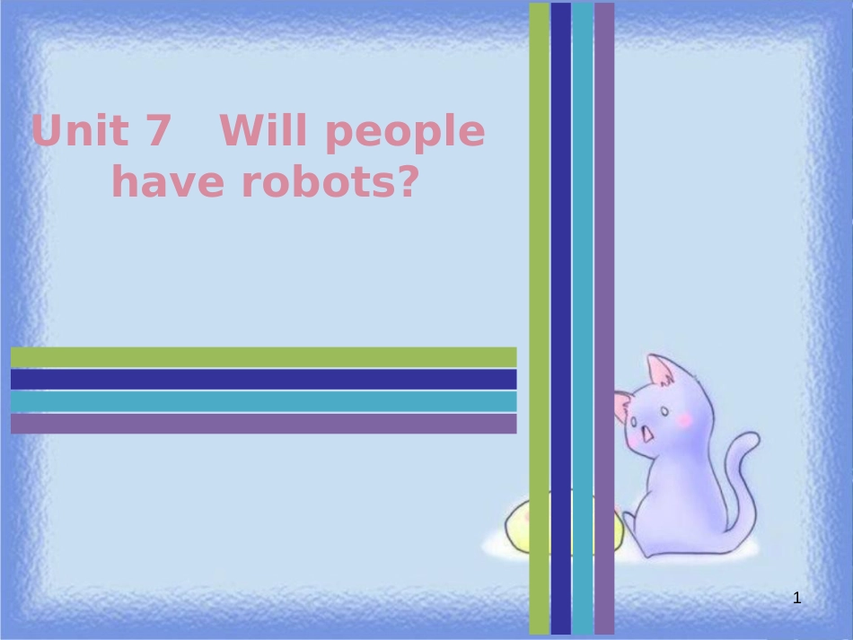 八年级英语上册 Unit 7 Will people have robots Thursday（复现式周周练）习题课件 （新版）人教新目标版_第1页
