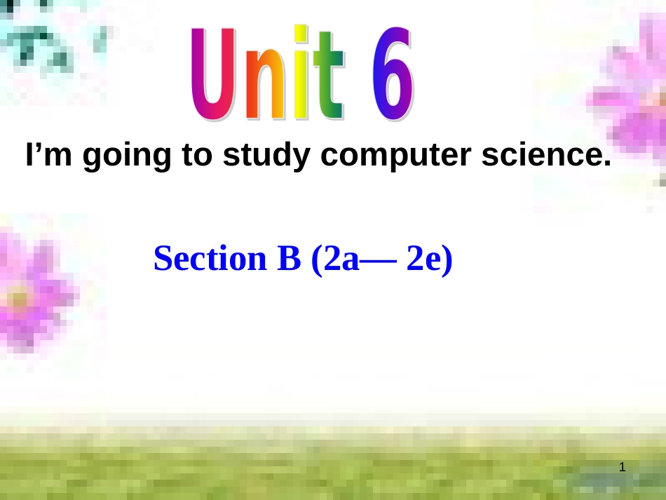 七年级英语上册 Unit 9 My favorite subject is science（第6课时）Section B（3a-Self Check）课件 （新版）人教新目标版 (46)_第1页