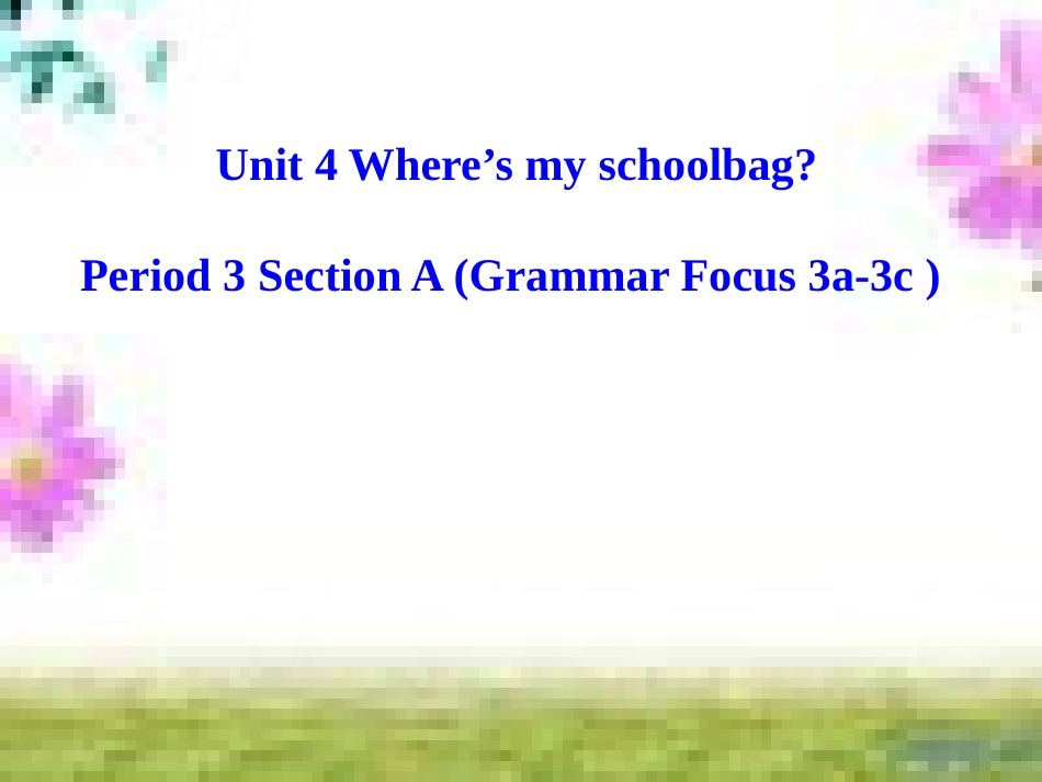 七年级英语上册 Unit 9 My favorite subject is science（第6课时）Section B（3a-Self Check）课件 （新版）人教新目标版 (264)_第1页