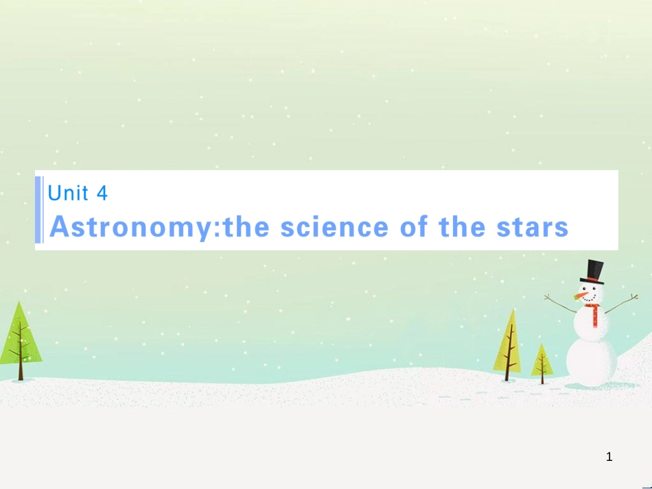 高考英语一轮复习 Unit 4 Astronomy the science of the stars知识点复习讲解课件 新人教版必修3_第1页