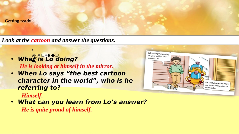 八年级英语下册 Module 2 Arts and crafts Unit 4 Cartoons and comic strips课件 牛津深圳版_第3页