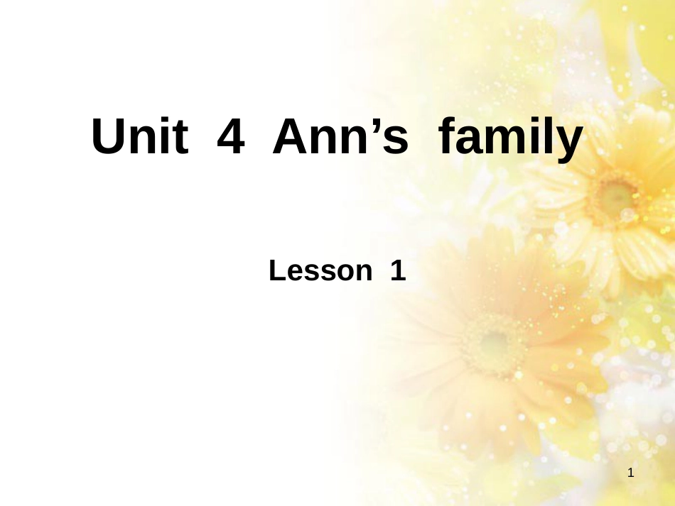 二年级英语上册 Unit 4 Ann’s family课件 北师大版（一起）_第1页