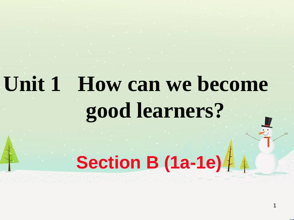 九年级英语全册 Unit 1 How can we become good learners（第2课时）Section A（3a-4c）作业课件 （新版）人教新目标版 (58)_第1页