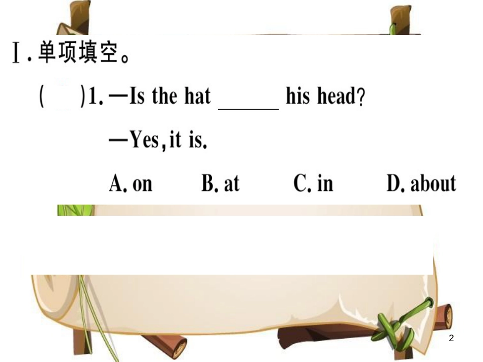 （安徽专版）七年级英语上册 Unit 4 Where’s my schoolbag Self Check习题讲评课件 （新版）人教新目标版_第2页