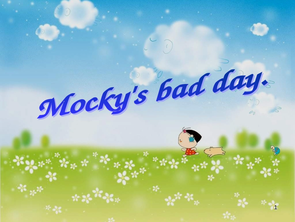 五年级英语上册 Unit 2 mocky’s bad day课件 北师大版（一起）_第1页