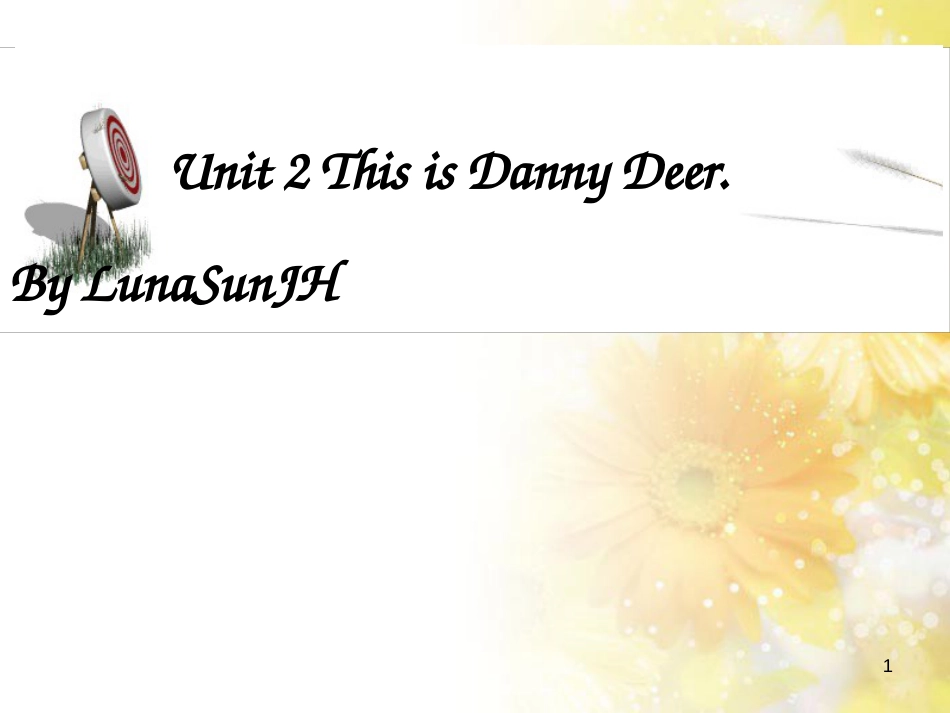 二年级英语上册 Unit 2 This is Danny Deer课件 北师大版（一起）_第1页