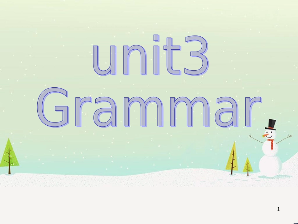 八年级英语上册 Unit 2 School life Grammar课件 （新版）牛津版 (18)_第1页