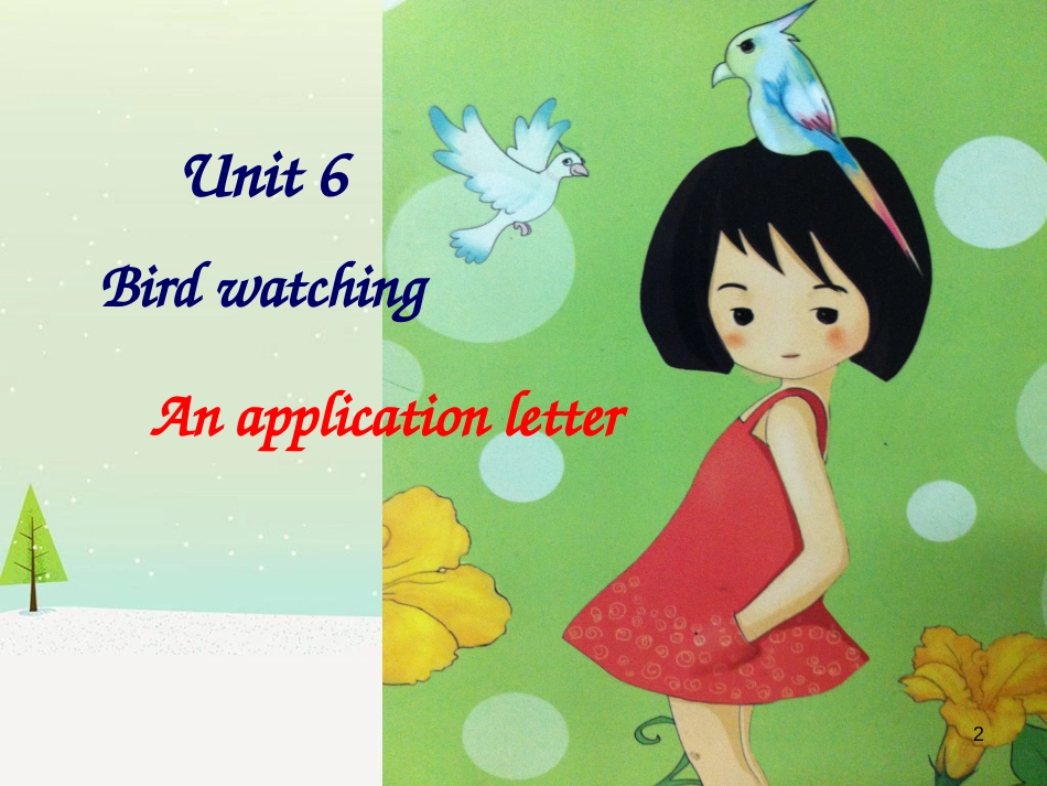 八年级英语上册 Unit 6 Bird watching课件 （新版）牛津版 (1)_第2页