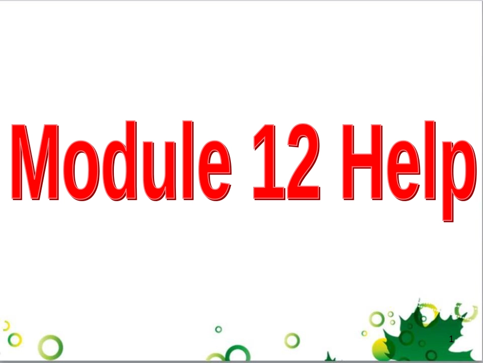 八年级英语上册 Module 12 Help主题写作课件 （新版）外研版 (657)_第1页