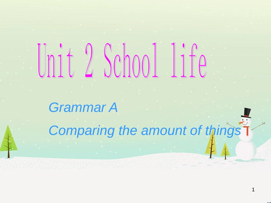 八年级英语上册 Unit 2《School life》Grammar A课件 （新版）牛津版 (1)_第1页