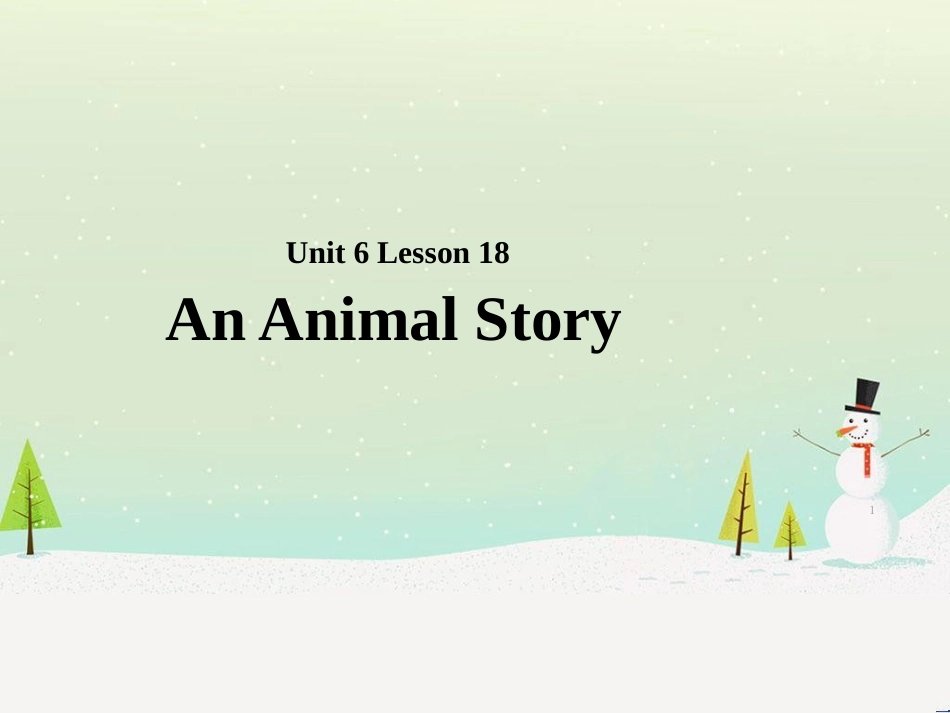 八年级英语下册 Unit 2 Lesson 4 Animal Talk课件 （新版）北师大版 (2)_第1页