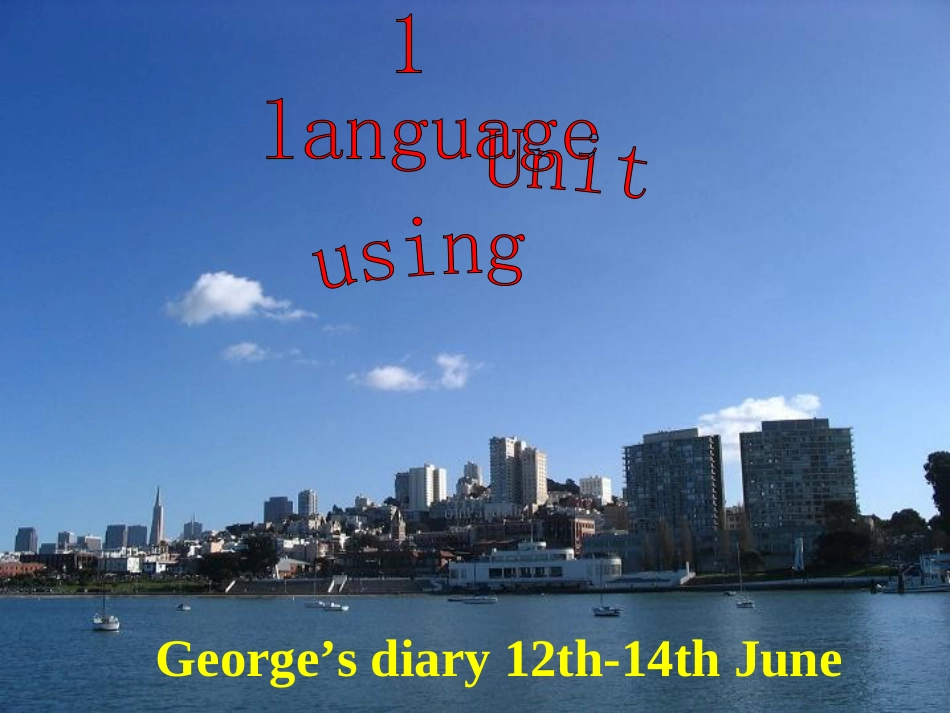 英语选修8Unit1usinglanguage[共56页]_第1页