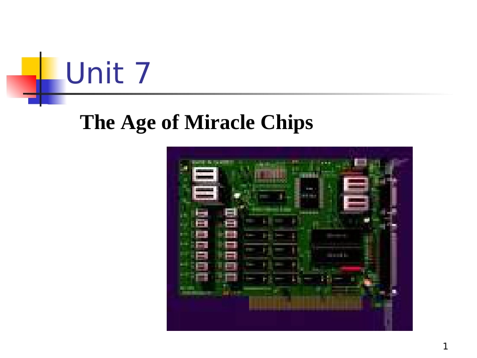 7 The Age of Miracle Chips_第1页