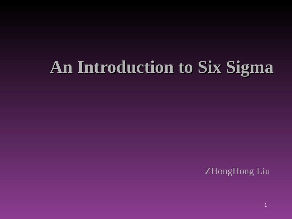 An Introduction to Six Sigma(ppt32)_第1页