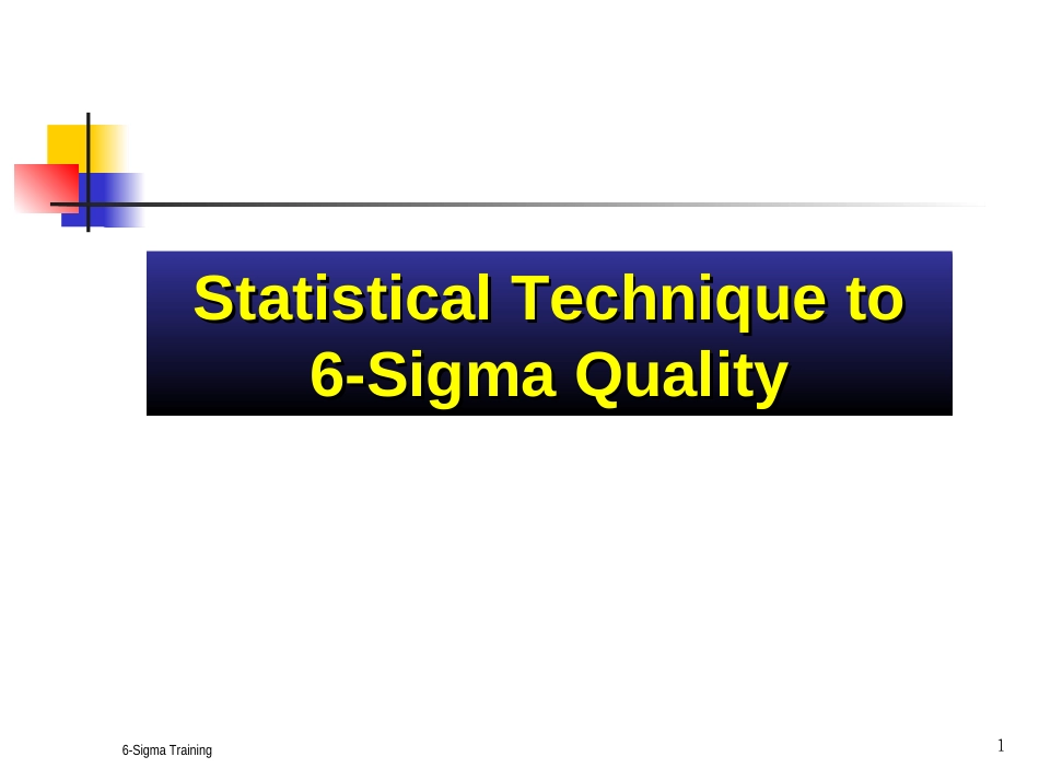 6-sigma trainiing(六西格码培训资料)_第1页