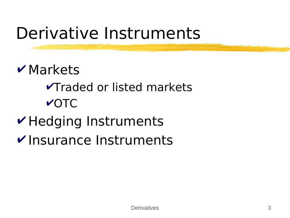 derivatives加拿大著名咨询公司在建设银行的讲座5_第3页