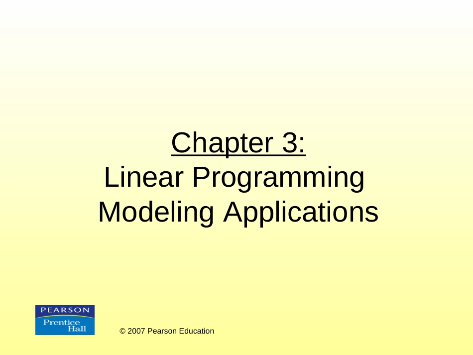 Chapter3LinearProgrammingModelingApplications第3章：线性规划建模应用_第1页