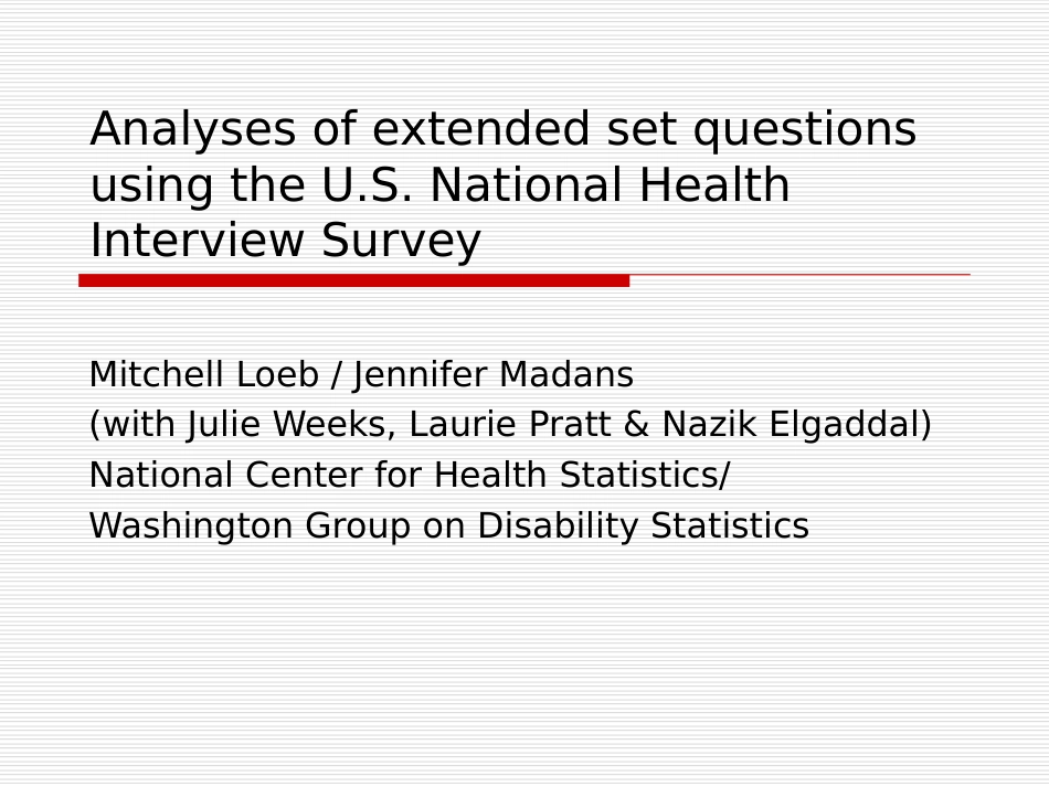 Analyses of extended set questions using the U.S. National Health Interview Survey使用美国国家健康访谈调查，对扩展集问题进行分析_第1页