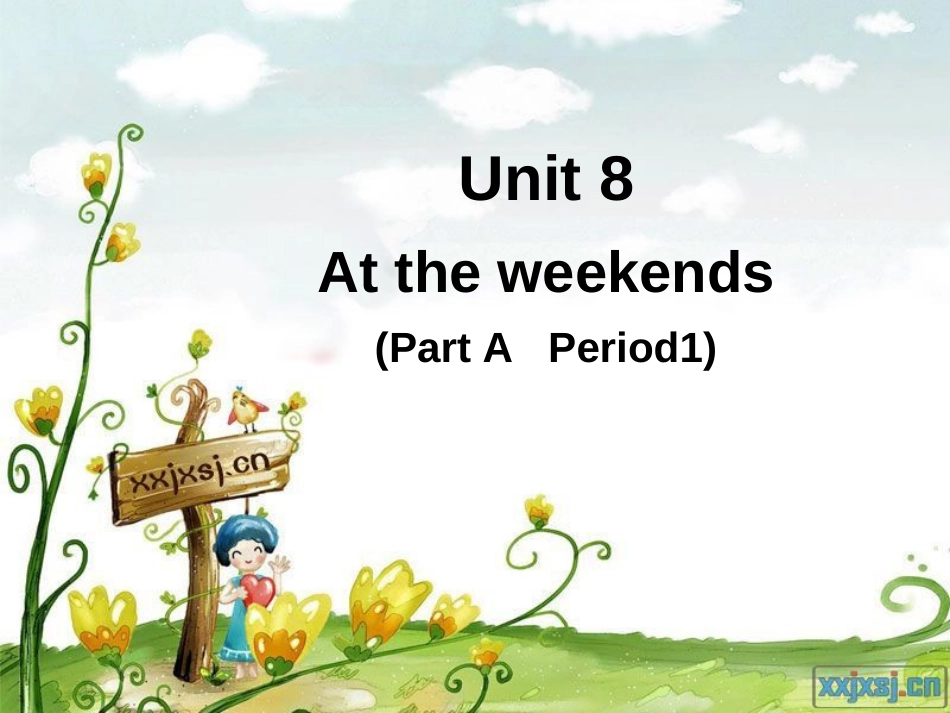 5BUnit8Attheweekends[共19页]_第1页