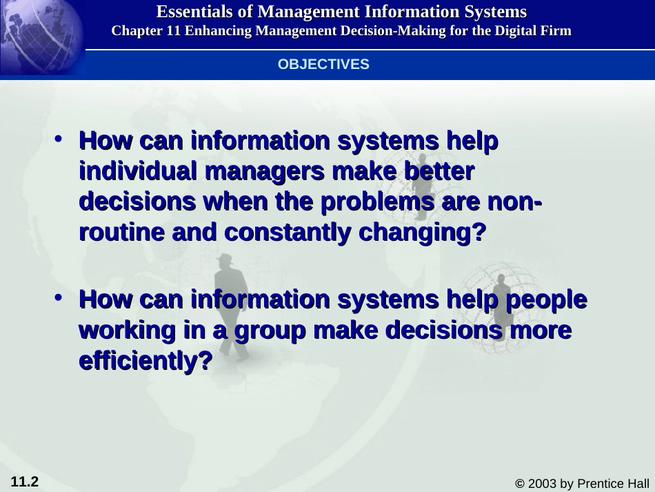 ENHANCING MANAGEMENT DECISIONMAKING FOR THE DIGITAL FIRM（加强数字公司的管理决策英文版38页PPT）_第2页