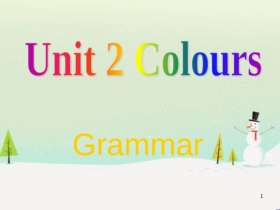 九年级英语上册 Unit 2 Colours Grammar课件 （新版）牛津版 (1)_第1页