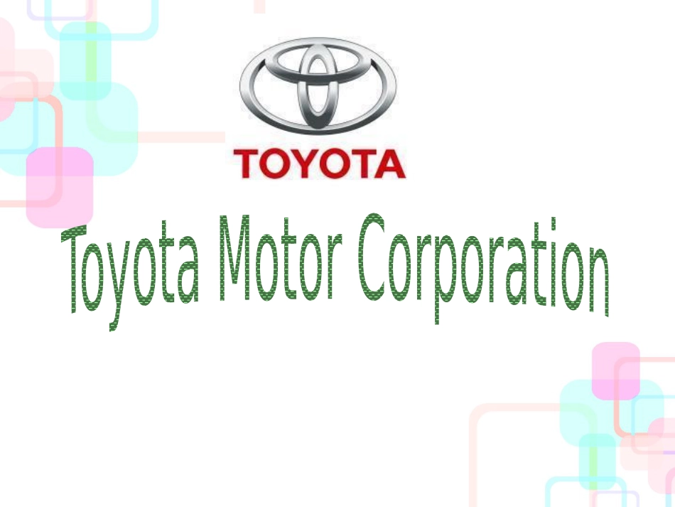 TOYOTA(某汽车的财务发展分析)_第1页