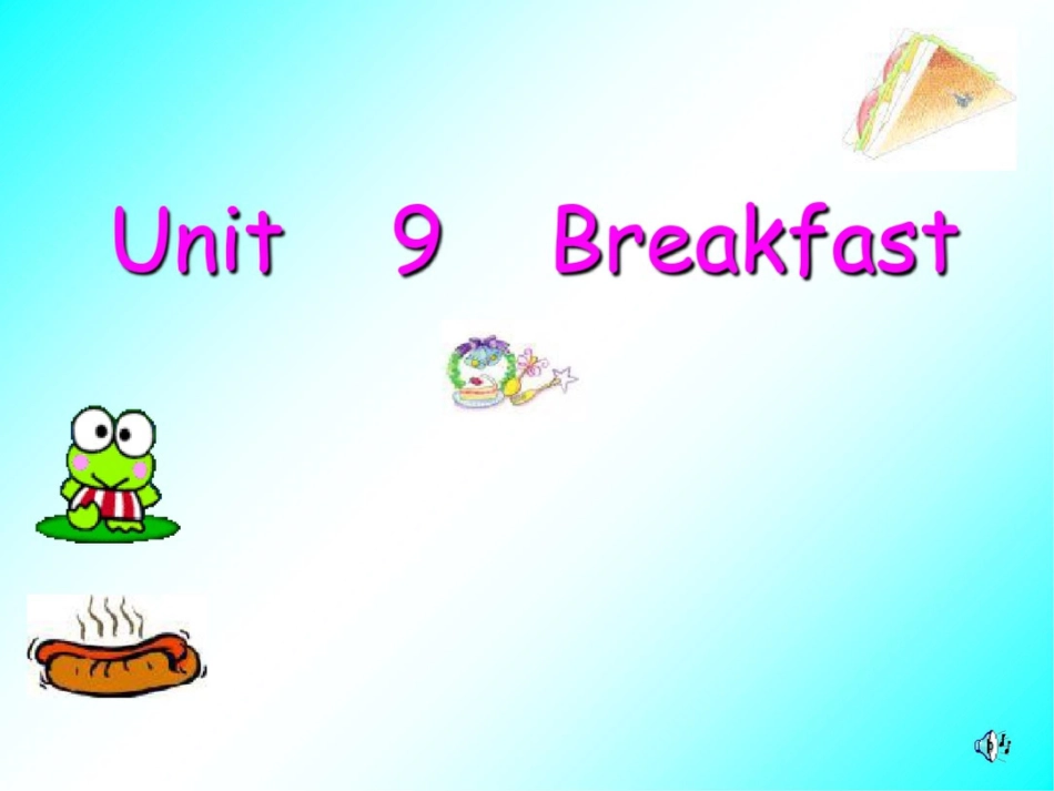 牛津苏教四下Unit9Breakfast课件_第1页