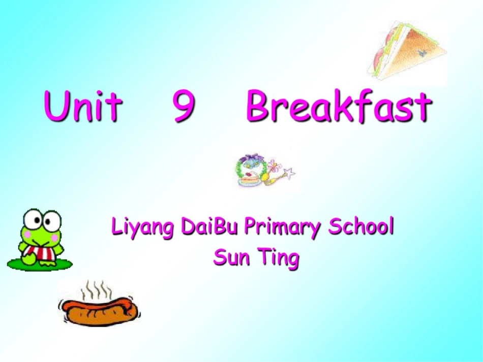 牛津苏教四下Unit9Breakfast课件_第2页