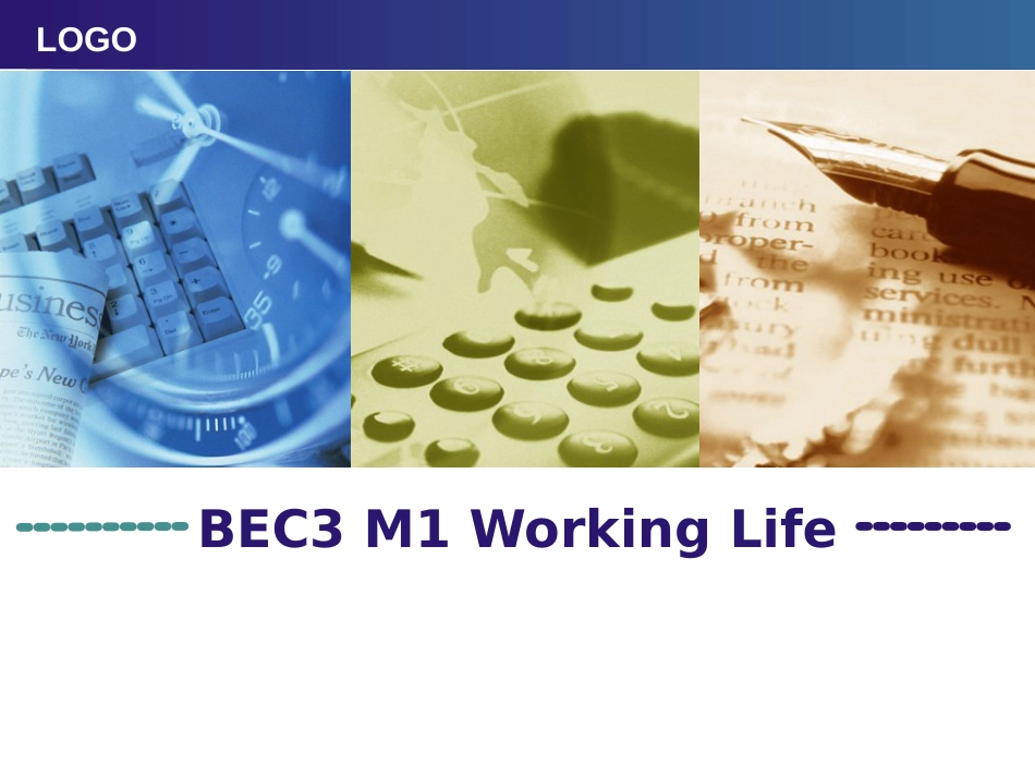 商务英语高级第三版BEC3Module1WorkingLife_第1页