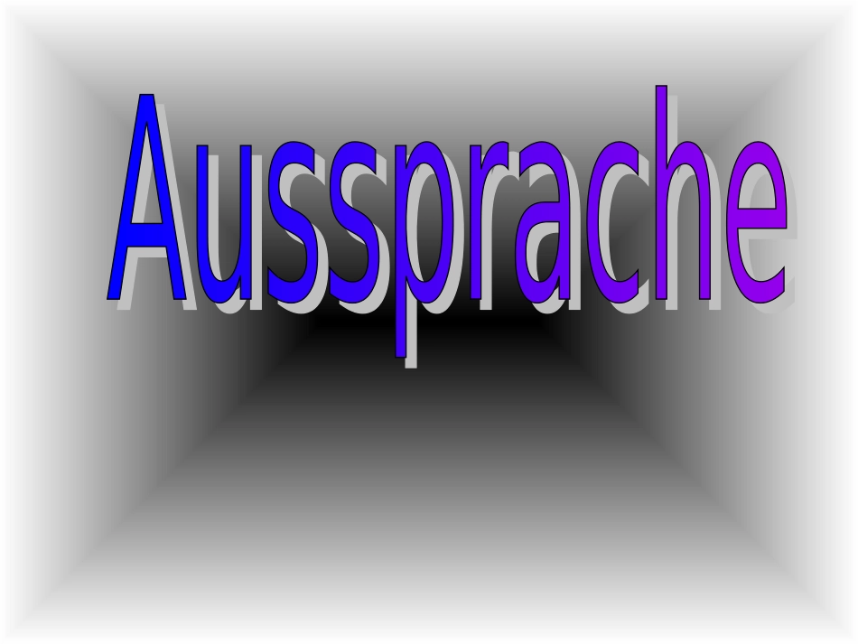 德语入门 语音 简单单词 标准发音 德语最好的学习方法就是兴趣 Aussprache [17页]_第1页