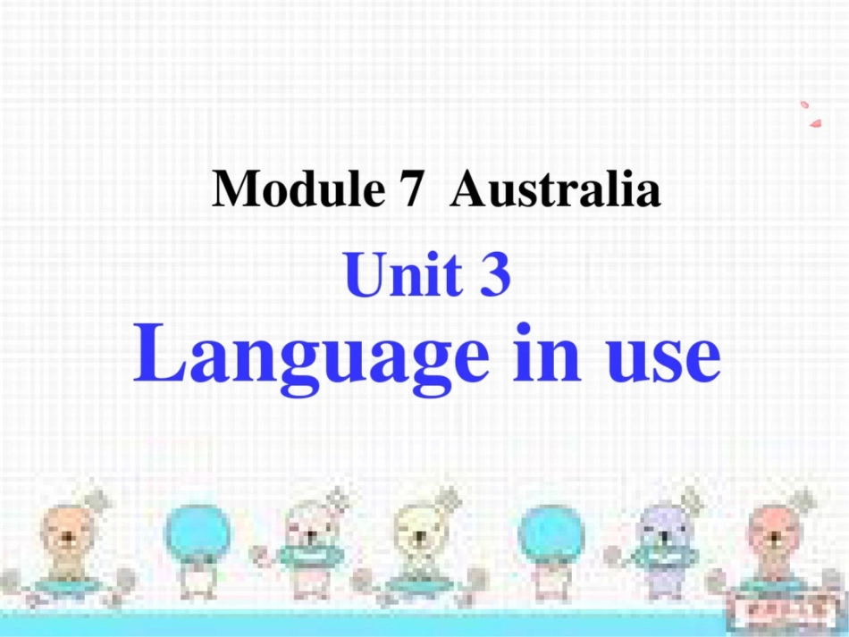 外研版九年级上册英语课件：Module7AustraliaUnit3Languageinuse_第2页