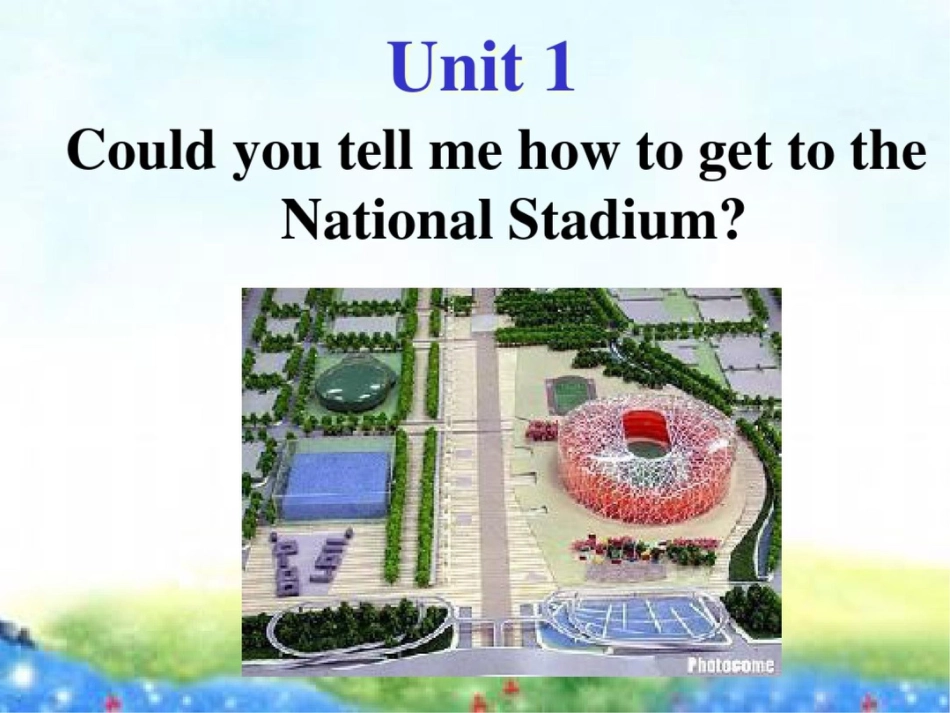 外研版初中英语七年级下册Module6Unit1CouldyoutellmehowtogettotheNationalStadium课件_第3页