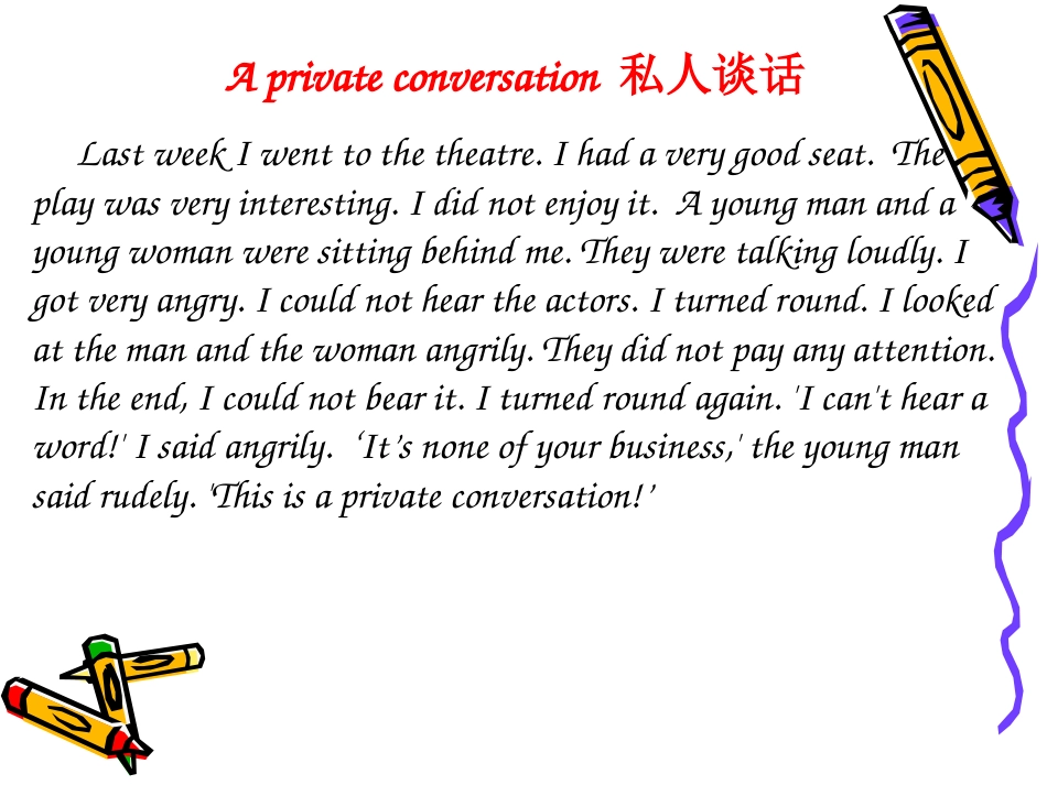 新概念英语第二册课件lesson1APrivateConversation[共16页]_第2页