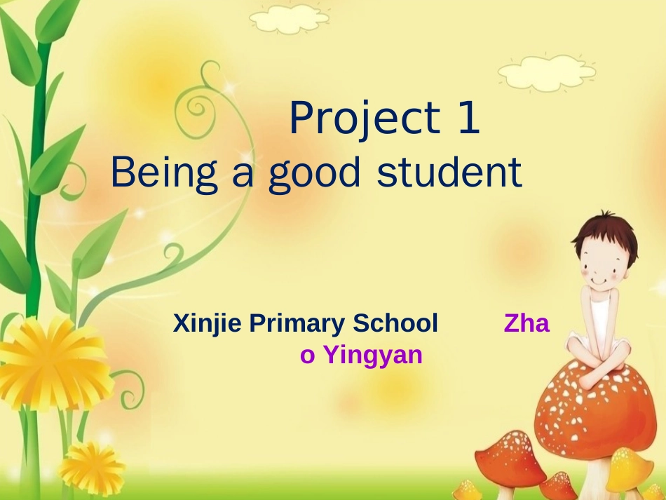 六下Project1Beingagoodstudent精品课件_第1页