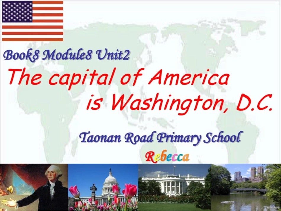 外研版小学英语四年级下册Module8Unit2ThecapitalofAmericaisWashington,D.C.精品课件一起点_第1页