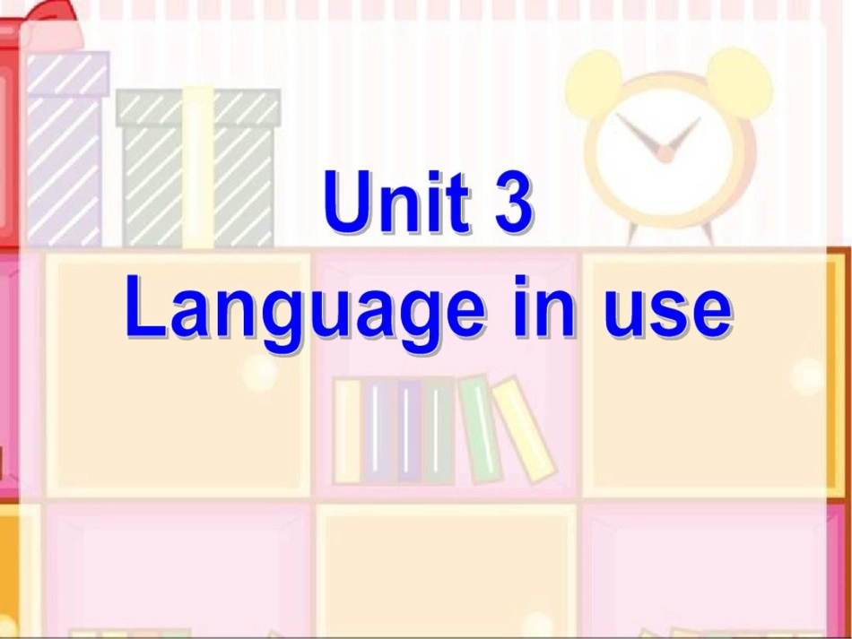 外研版初中英语九年级上册Module2Unit3Languageinuse课件_第3页