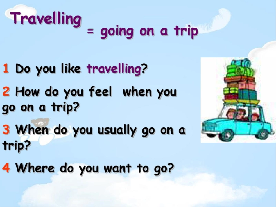 《Travelling》PPT【优质课件】[共22页]_第2页