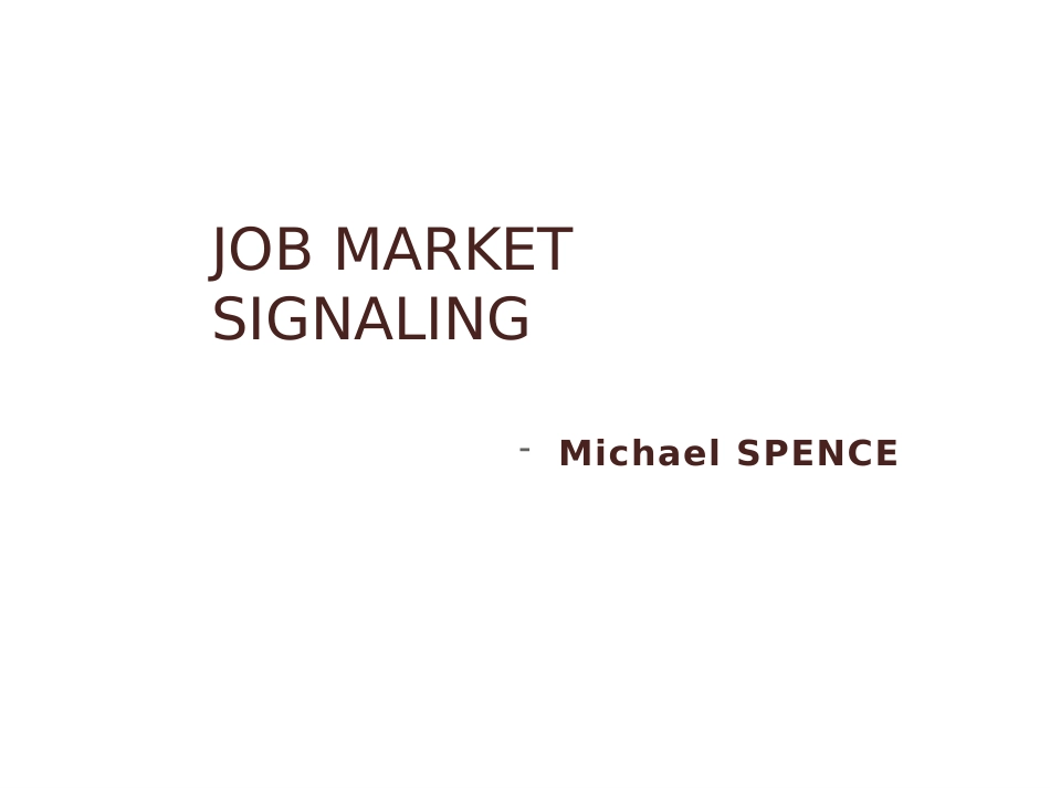 高微文章jobmarketsignaling[共38页]_第1页